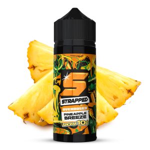 Strapped Overdosed - Pine Apple Breeze